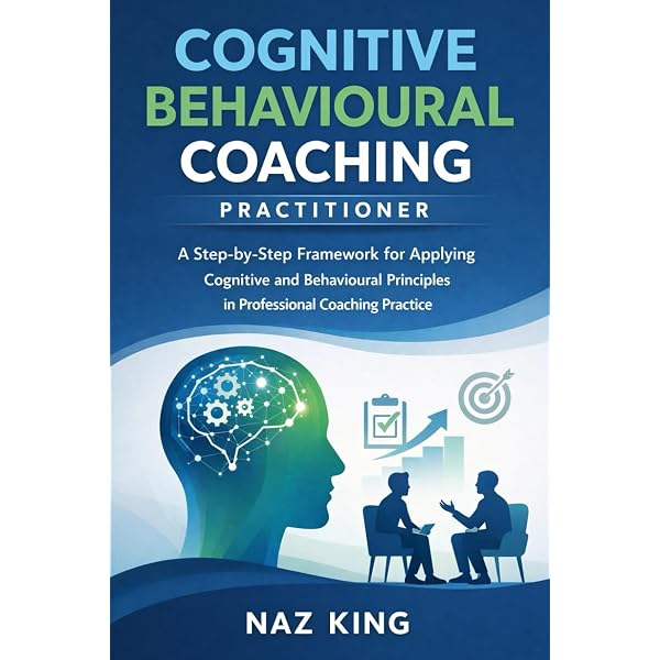Amazon.com: Cognitive Behavioural Coaching in Practice: An