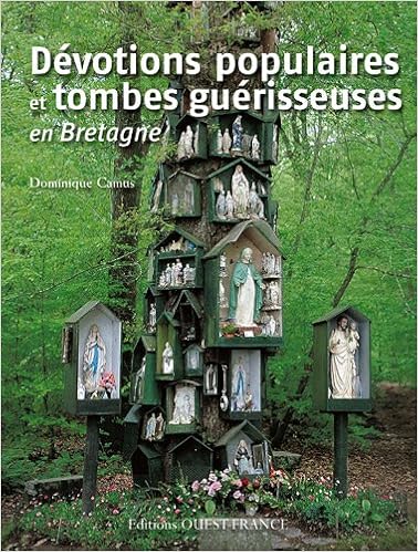 dévotions populaires et tombes guérisseuses