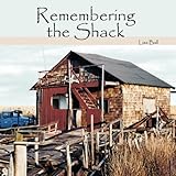 Remembering the Shack