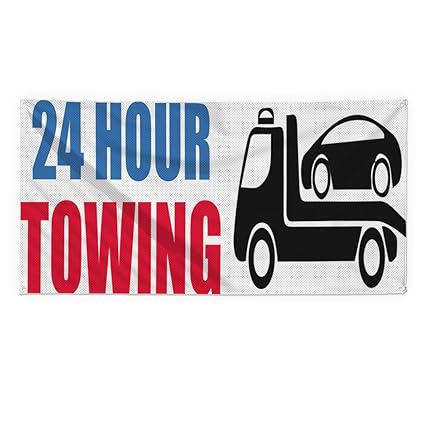 24 Hour Towing Banner Sign Business Industrial Business Signs