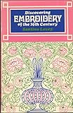 Discovering Embroidery of the 19th Century by