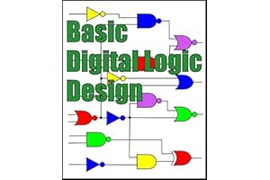 Basic Digital Logic Design: Use Boolean Algebra, Karnaugh Mapping, or an Easy Free Open-Source Logic Gate Simulator