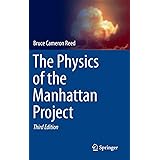 The Physics of the Manhattan Project