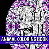 Animal Coloring Book: Coloring Book for Adults with 80 Coloring Pages by Delia Chasson
