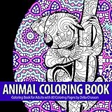 Animal Coloring Book: Coloring Book for Adults with 80 Coloring Pages by 