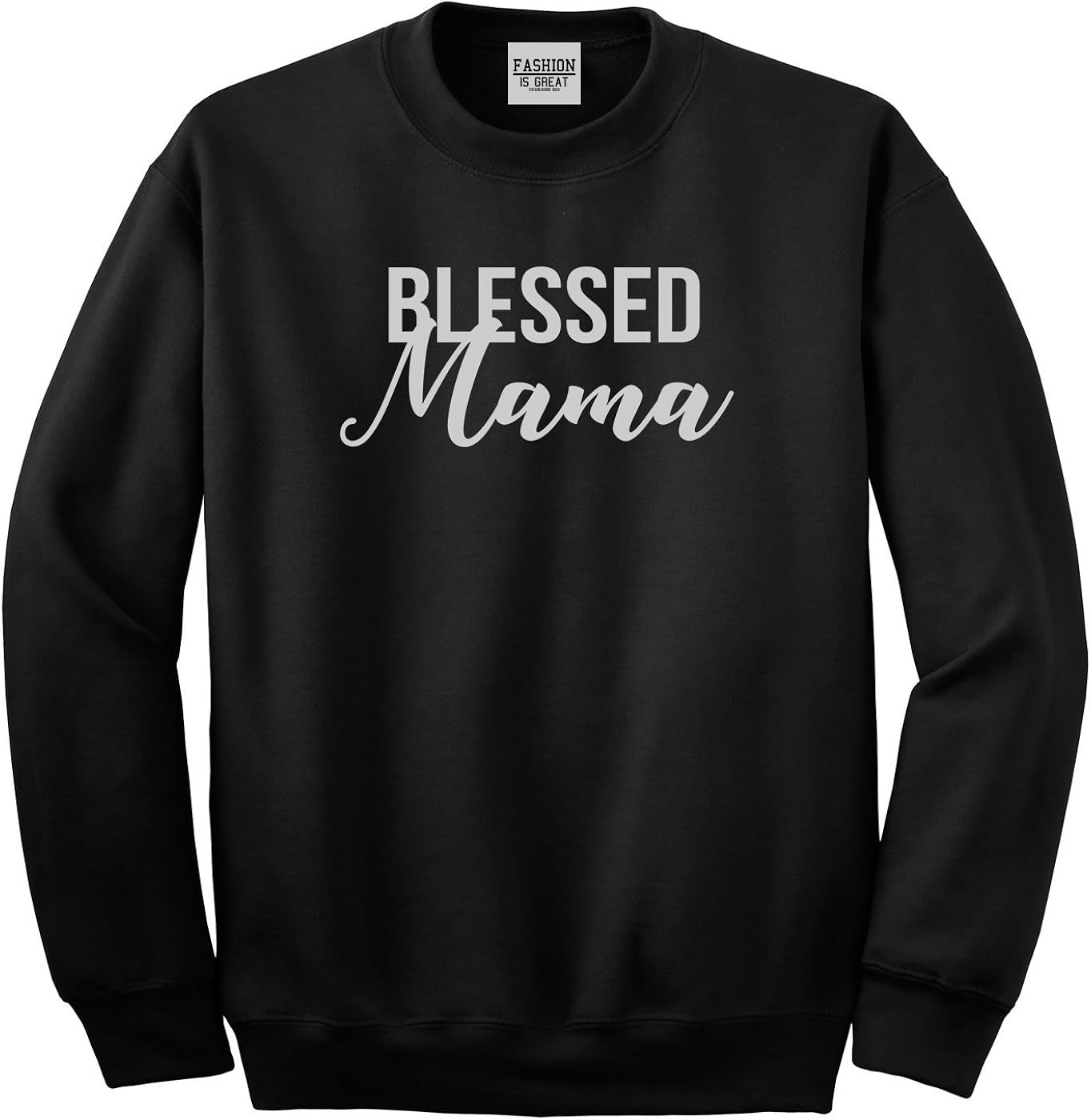 blessed mama sweatshirt