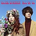 All Of Us/GLIM SPANKY