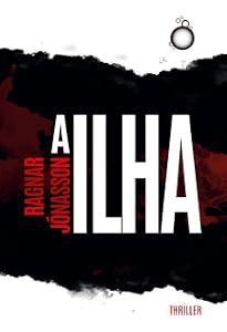 A escuridão : Jónasson, Ragnar, Figueira, Isabela: Amazon.com.br ...