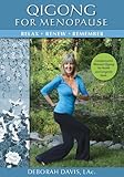 Qigong for Menopause (and Perimenopause)
