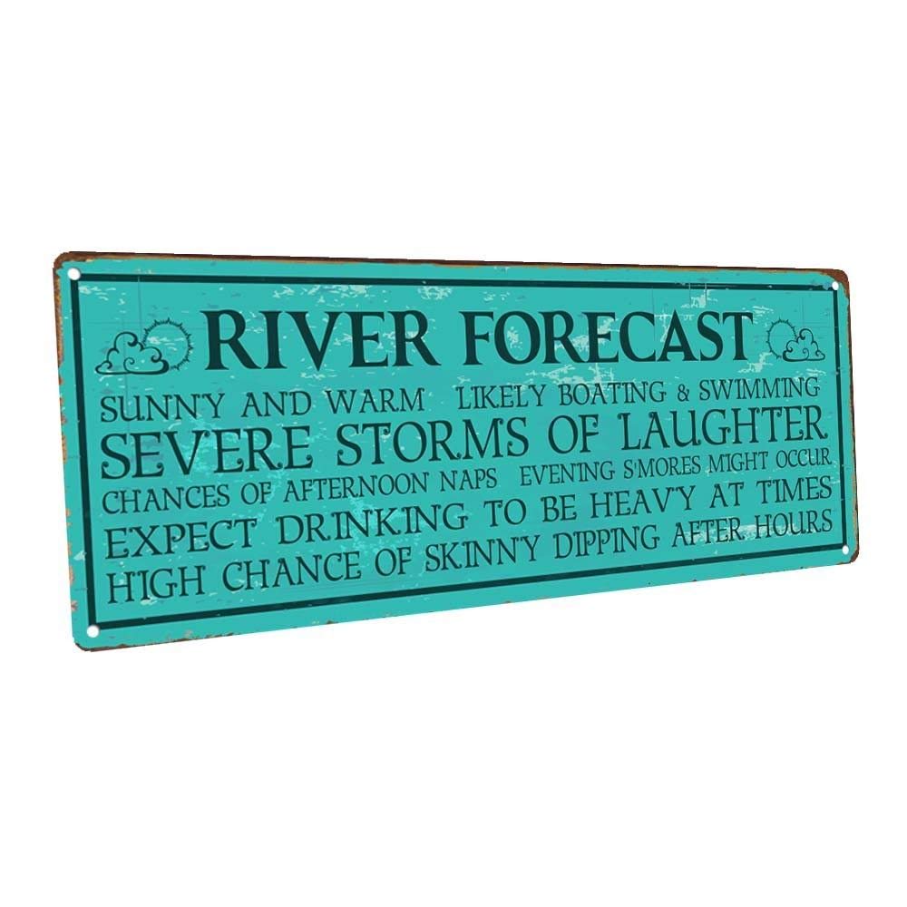 Best River Forecast Metal Sign
