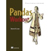 Pandas Workout: 200 exercises to make you a stronger data analyst