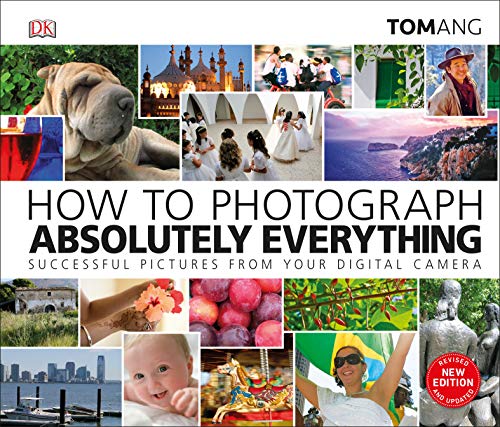 How to Photograph Absolutely Everything (Best Digital Camera For Landscape And Wildlife)