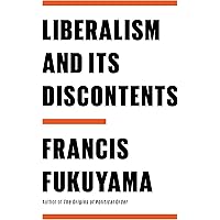 Liberalism and Its Discontents
