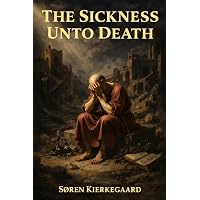 Amazon.com: The Sickness unto Death: A Christian Psychological