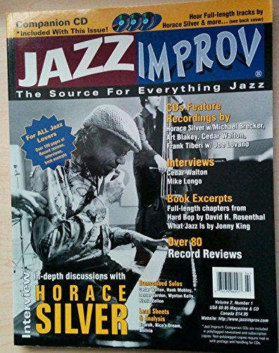 JAZZ Improv Magazine The Source for Everything JAZZ (Featuring Horace Silver, Volume 2, Number 1)