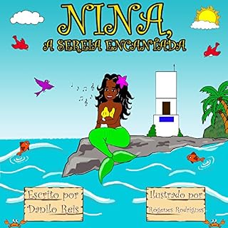 Livro NINA, A SEREIA ENCANTADA