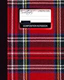 Tartan Composition Notebook: College Ruled Writer's Notebook for School / Teacher / Office / Student [ Perfect Bound * Large * Scottish Gifts ] (Composition Books - Travel & World Cultures) by smART bookx