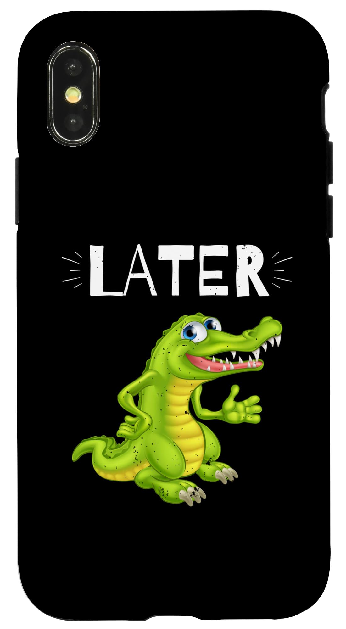 iPhone X/XS Later Gator Funny Cute Trending Gag Funny Saying Case