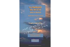 La Kabbalah du Arizal, selon le Ramhal (French Edition)