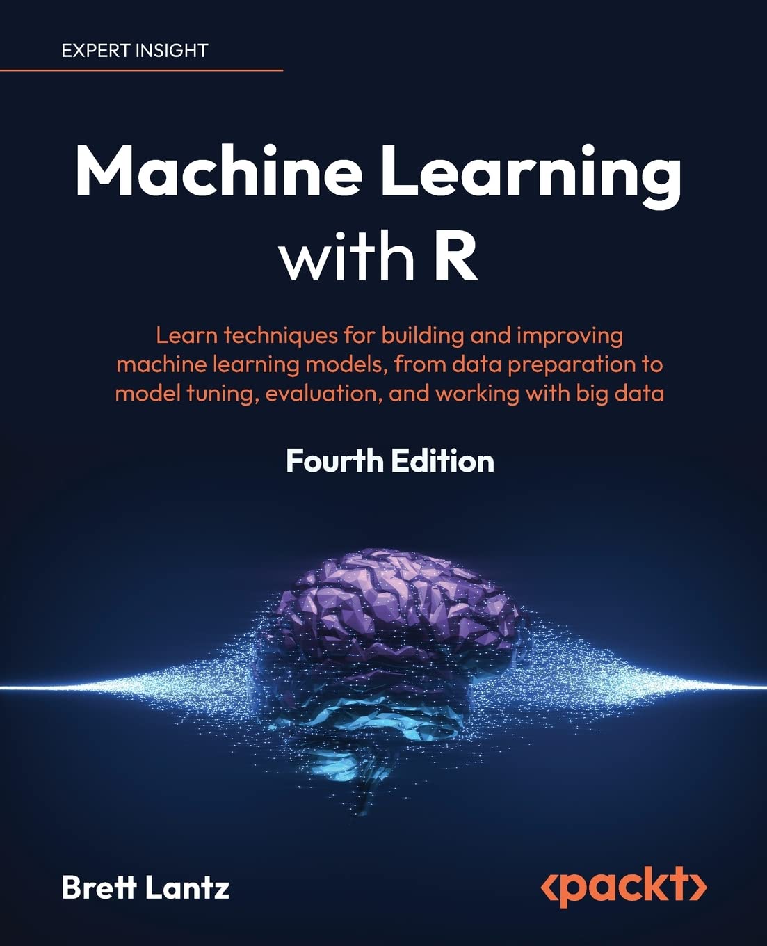 Mua Machine Learning with R - Fourth Edition: Learn techniques for ...
