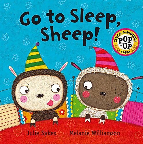 Cluck a Moodle Farm: Go To Sleep Sheep Hardcover – 7 May 2009