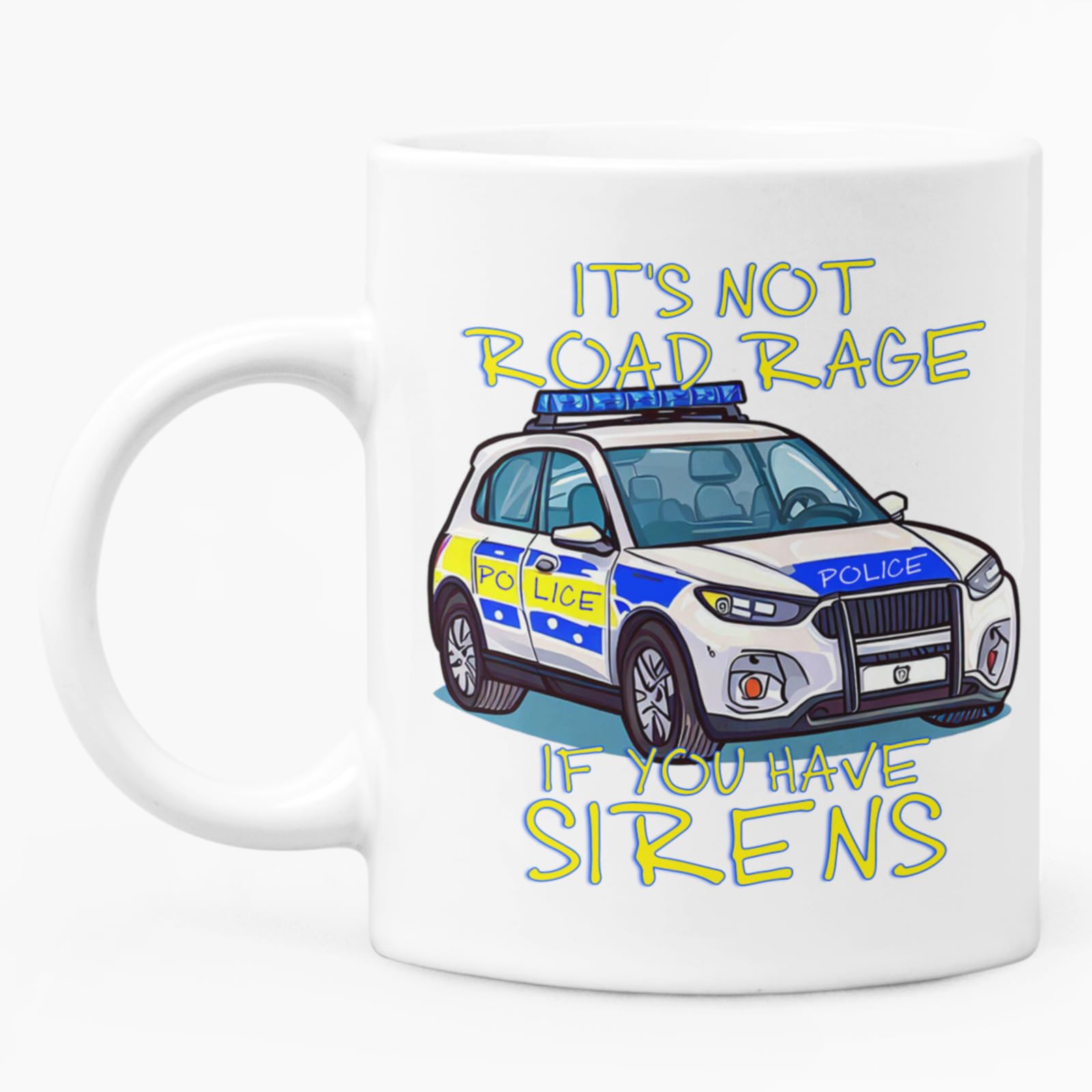 McMug - It's Not Road Rage, If You Have Sirens - Police Mug, Ceramic, 11fl.oz.