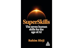 SuperSkills: The Seven Human Skills for the Age of AI