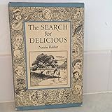 THE SEARCH FOR DELICIOUS by Natalie Babbitt (1969 Hardcover in dust jacket, 159 pages. Farrar, Straus and Giroux. Book Club Edition.)