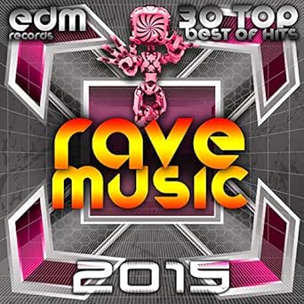 Rave Music 2015 30 Top Hits Hard Acid Dubstep Rave Music Electro Goa Hard Dance Psytrance By Various Artists On Amazon Music Amazon Com rave music 2015 30 top hits hard acid