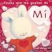 Cosas que me gustan de mi / The Things I Love About Me (Feelings Collection) (Spanish Edition) by 