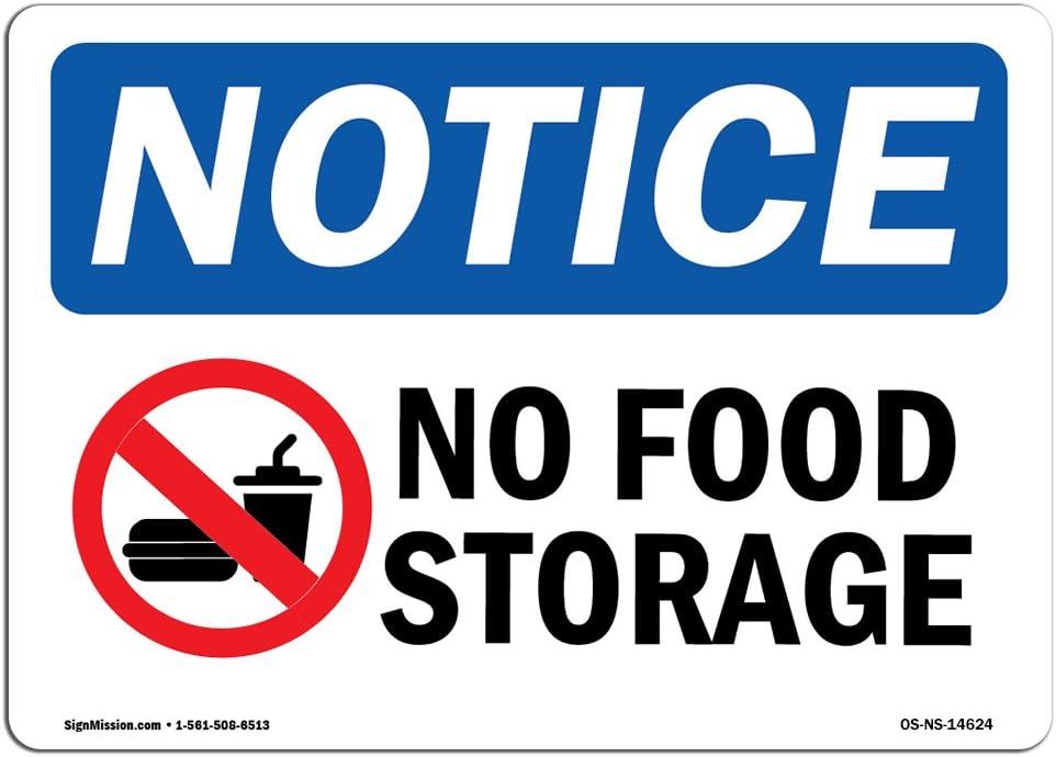 OSHA Notice Sign - No Food Storage Sign With Symbol | Vinyl Label Decal | Protect Your Business, Construction Site, Warehouse | Made in the USA, 5