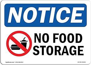OSHA Notice Sign - No Food Storage Sign With Symbol | Vinyl Label Decal | Protect Your Business, Construction Site, Warehouse | Made in the USA, 5