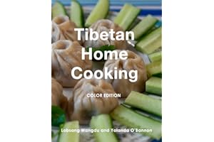 Tibetan Home Cooking: Color Edition