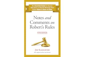 Notes and Comments on Robert's Rules, Fifth Edition