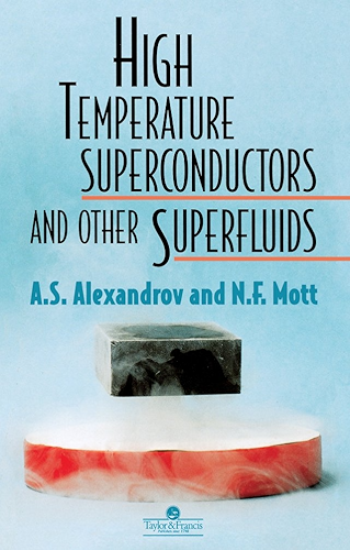 Download High Temperature Superconductors And Other Superfluids (English Edition) PDF