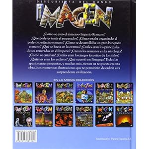 Los Romanos/ The Romans (Imagen Descubierta Del Mundo/ Discovered Images of the World) (Spanish Edition)