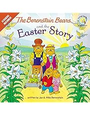 The Berenstain Bears and the Easter Story: Stickers Included! (Berenstain Bears/Living Lights: A Faith Story)