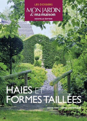 Haies et formes taillées