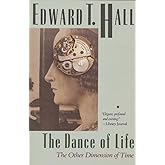 The Dance of Life: The Other Dimension of Time