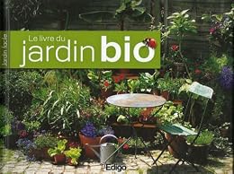 Le  livre du jardin bio