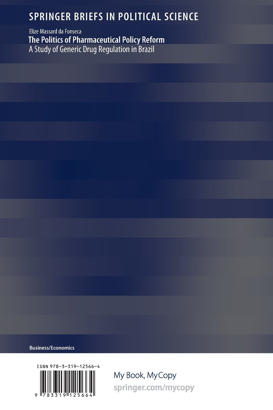 The Politics Of Pharmaceutical Policy Reform A Study Of - 