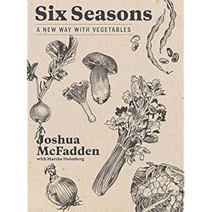 Six Seasons: A New Way with Vegetables