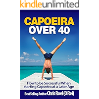 Capoeira Over 40 book cover