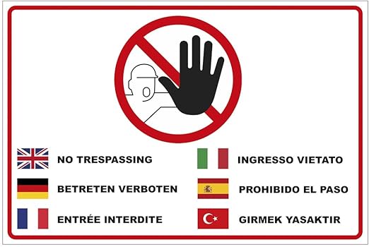 Cartello 'vietato noi non possiamo entrare' multilingue - SEG 31201