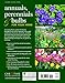 Annuals, Perennials & Bulbs for Your Home: Designing, Planting & Maintaining Your Flower Garden