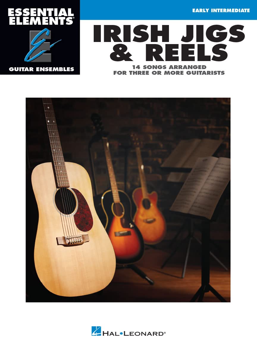 Irish Jigs & Reels. Guitar Ensemble.: Essential Elements Guitar Ensembles Early Intermediate Level