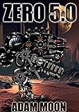 Zero 5.0 (Mech. Chronicles)