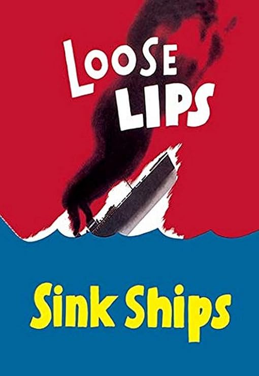 Amazon Com Buyenlarge Loose Lips Sink Ships Paper Poster 20 By
