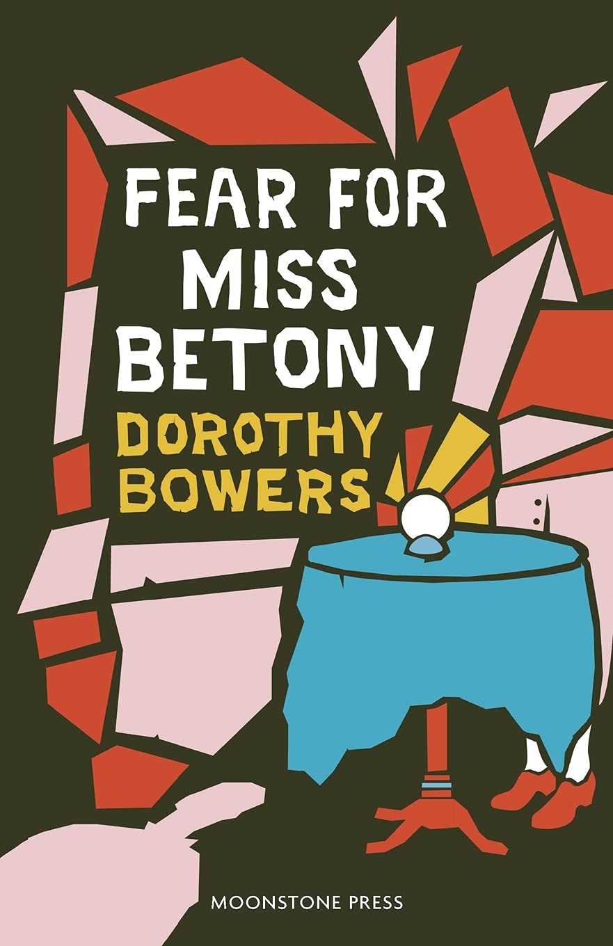 Fear For Miss Betony : Bowers, Dorothy: Amazon.de: Bücher