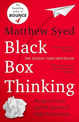 Download Black Box Thinking: Marginal Gains and the Secrets of High Performance PDF
